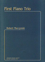 First Piano Trio Sheet Music by Robert Muczynski
