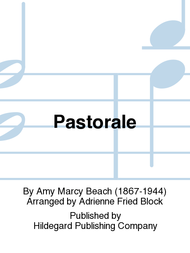 Pastorale Sheet Music by Amy Marcy Beach