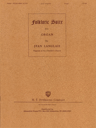 Folkloric Suite - Organ Sheet Music by Jean Langlais