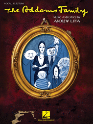 The Addams Family Sheet Music by Andrew Lippa