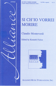 Si ch'io vorrei morire Sheet Music by Claudio Monteverdi