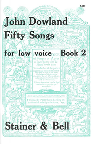 Fifty Songs - Book 2 (Low Voice) Sheet Music by John Dowland