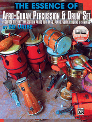The Essence of Afro-Cuban Percussion & Drum Set Sheet Music by Ed Uribe