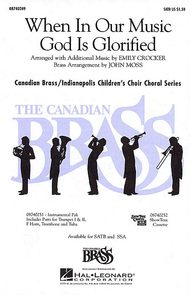 When in Our Music God Is Glorified Sheet Music by The Canadian Brass and the Indianapolis Children's Choir