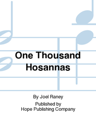 One Thousand Hosannas Sheet Music by Joel Raney