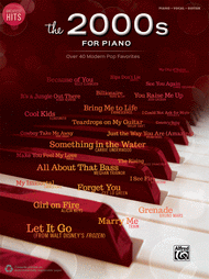 Greatest Hits -- The 2000s for Piano Sheet Music by Various Artists