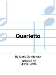 Quartetto Sheet Music by Mario Davidovsky