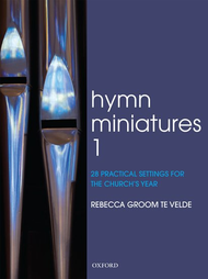 Hymn Miniatures 1 Sheet Music by Rebecca Groom te Velde