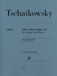 Valse-Scherzo Op. 34 Sheet Music by Peter Ilyich Tchaikovsky