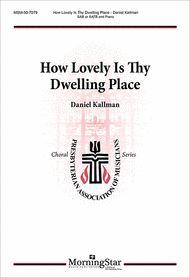 How Lovely is Thy Dwelling Place Sheet Music by Daniel Kallman