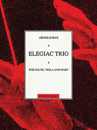 Elegiac Trio Sheet Music by Arnold Bax