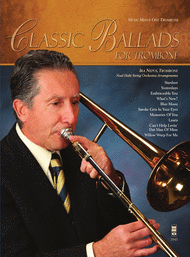 Classic Ballads for Trombone Sheet Music by Ira Nepus