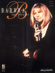 Barbra - The Concert Sheet Music by Barbra Streisand
