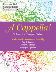 A Cappella! Volume 1 - Two Part Treble Complete Edition Sheet Music by Amy F. Bernon