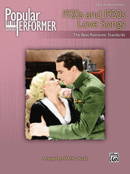 Popular Performer -- 1920s and 1930s Love Songs Sheet Music by Mary K. Sallee