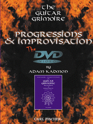 The Guitar Grimoire: Progressions and Improvisation Sheet Music by Adam Kadmon