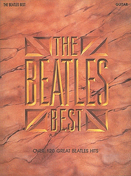 The Beatles Best Sheet Music by The Beatles