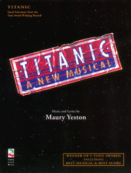 Titanic: The Musical Sheet Music by Maury Yeston