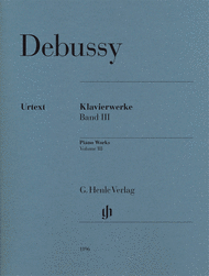 Piano Works Volume III Sheet Music by Claude Debussy