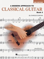 A Modern Approach To Classical Guitar - Book 2 Sheet Music by Charles Duncan