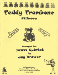 Teddy Trombone (Jay Brower) Sheet Music by Fillmore