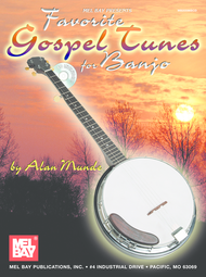 Favorite Gospel Tunes for Banjo Sheet Music by Alan Munde