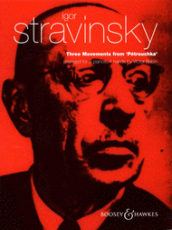 Three Movements from Petrouchka Sheet Music by Igor Stravinsky