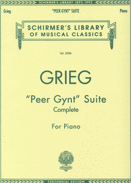 Peer Gynt Suite - Complete Sheet Music by Edvard Grieg