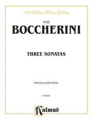 Three Sonatas for Cello and Piano Sheet Music by Luigi Boccherini