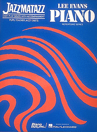 Jazzmatazz Sheet Music by Lee Evans
