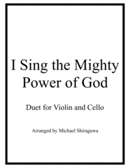 I Sing the Mighty Power of God - Violin/Cello Duet Sheet Music by Gesangbuch der Herzog