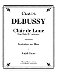 Clair de Lune for Euphonium & Piano Sheet Music by Claude Debussy
