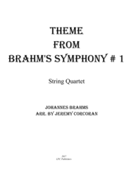 Theme from Brahms Symphony #1 for String Quartet Sheet Music by Johannes Brahms