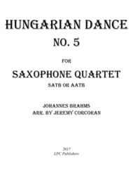 Hungarian Dance No. 5 for Saxophone Quartet (SATB or AATB) Sheet Music by Johannes Brahms