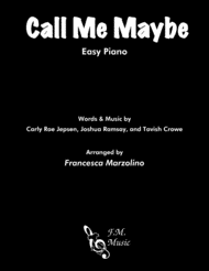 Call Me Maybe (Easy Piano) Sheet Music by Carly Rae Jepsen