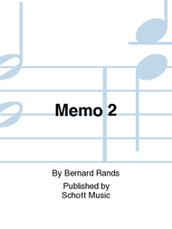 Memo 2 Sheet Music by Bernard Rands