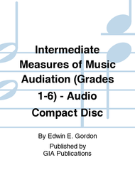 Intermediate Measures of Music Audiation (Grades 1-6) - Audio Compact Disc Sheet Music by Edwin E. Gordon
