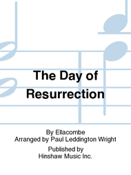 The Day of Resurrection Sheet Music by Paul Leddington Wright