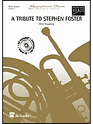 A Tribute to Stephen Foster Sheet Music by Peter Knudsvig