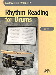 Rhythm Reading for Drums - Book 1 Sheet Music by Garwood Whaley