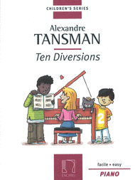Tansman - 10 Diversions Sheet Music by Alexandre Tansman