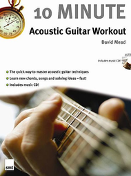 10 Minute Acoustic Guitar Workout Sheet Music by David Mead