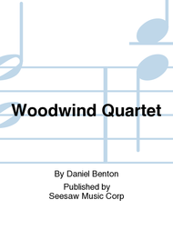 Woodwind Quartet Sheet Music by Daniel Benton
