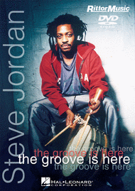 Steve Jordan - The Groove Is Here - DVD Sheet Music by Steve Jordan