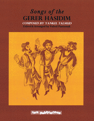 Songs of the Gerer Hasidim Sheet Music by Yankel Talmud