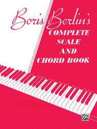Complete Scale and Chord Book Sheet Music by Boris Berlin