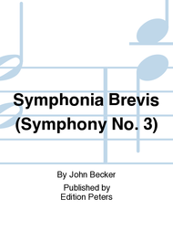 Symphonia Brevis (Symphony No. 3) Sheet Music by John Becker
