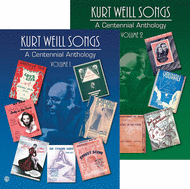 Kurt Weill Songs - A Centennial Anthology - Volumes 1 & 2 Sheet Music by Kurt Weill