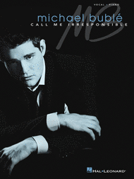 Call Me Irresponsible Sheet Music by Michael Buble