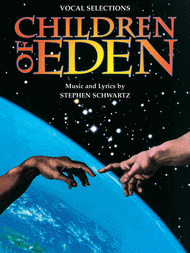 Children of Eden Sheet Music by Stephen Schwartz